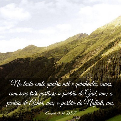Picture 03 - Ezequiel 48:34 BSL - “No lado oeste quatro mil e quinhentas canas, - Bible Verse Picture