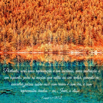 Picture 03 - Ezequiel 5:15 BSL - Portanto, será uma reprovação e um escárnio, - Bible Verse Picture