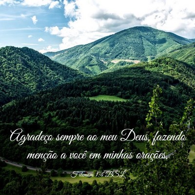 Picture 03 - Filemom 1:4 BSL - Agradeço sempre ao meu Deus, fazendo menção a - Bible Verse Picture