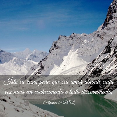 Picture 03 - Filipenses 1:9 BSL - Isto eu rezo, para que seu amor abunde cada vez - Bible Verse Picture
