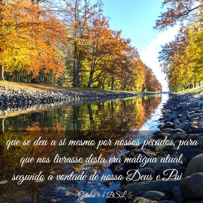 Picture 03 - Gálatas 1:4 BSL - que se deu a si mesmo por nossos pecados, para - Bible Verse Picture