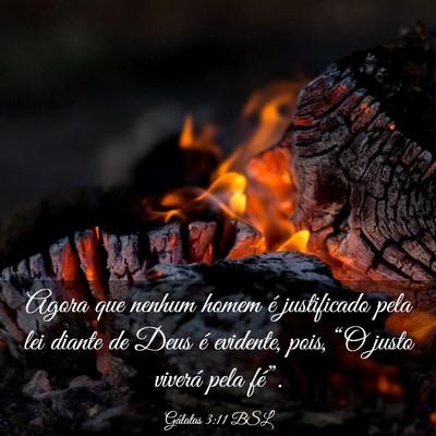 Picture 03 - Gálatas 3:11 BSL - Agora que nenhum homem é justificado pela lei - Bible Verse Picture