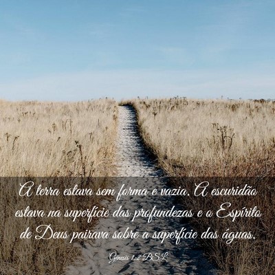 Picture 03 - Gênesis 1:2 BSL - A terra estava sem forma e vazia. A escuridão - Bible Verse Picture