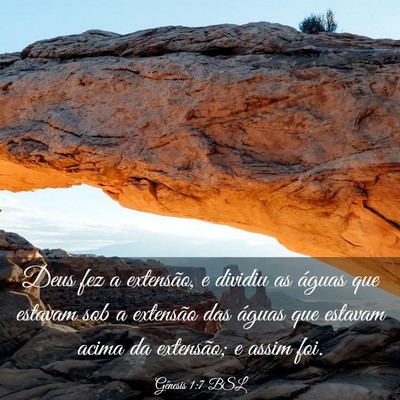 Picture 03 - Gênesis 1:7 BSL - Deus fez a extensão, e dividiu as águas que - Bible Verse Picture