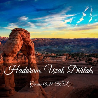 Picture 03 - Gênesis 10:27 BSL - Hadoram, Uzal, - Bible Verse Picture