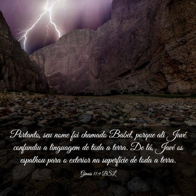 Picture 03 - Gênesis 11:9 BSL - Portanto, seu nome foi chamado Babel, porque ali - Bible Verse Picture