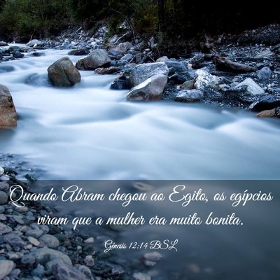Picture 03 - Gênesis 12:14 BSL - Quando Abram chegou ao Egito, os egípcios viram - Bible Verse Picture