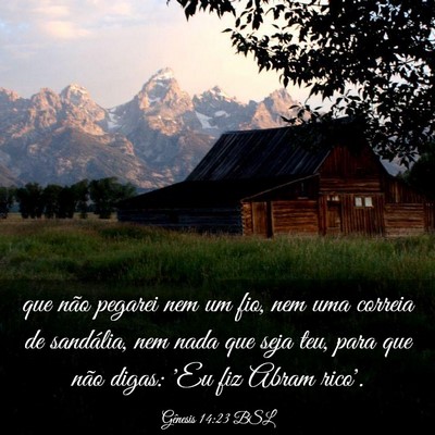 Picture 03 - Gênesis 14:23 BSL - que não pegarei nem um fio, nem uma correia de - Bible Verse Picture