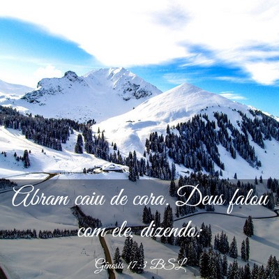 Picture 03 - Gênesis 17:3 BSL - Abram caiu de cara. Deus falou com ele, - Bible Verse Picture