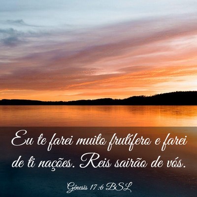 Picture 03 - Gênesis 17:6 BSL - Eu te farei muito frutífero e farei de ti - Bible Verse Picture