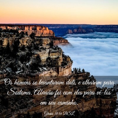 Picture 03 - Gênesis 18:16 BSL - Os homens se levantaram dali, e olharam para - Bible Verse Picture