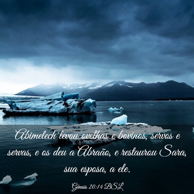 Picture 03 - Gênesis 20:14 BSL - Abimelech levou ovelhas e bovinos, servos e - Bible Verse Picture