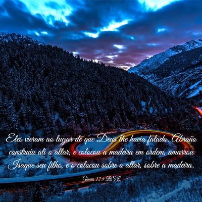Picture 03 - Gênesis 22:9 BSL - Eles vieram ao lugar de que Deus lhe havia - Bible Verse Picture