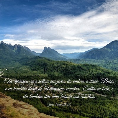 Picture 03 - Gênesis 24:46 BSL - Ela apressou-se e soltou seu jarro do ombro, e - Bible Verse Picture