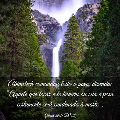 Picture 03 - Gênesis 26:11 BSL - Abimelech comandou todo o povo, dizendo: - Bible Verse Picture