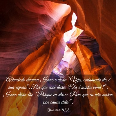 Picture 03 - Gênesis 26:9 BSL - Abimelech chamou Isaac e disse: “Veja, - Bible Verse Picture