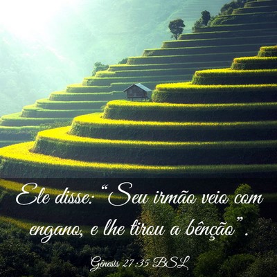Picture 03 - Gênesis 27:35 BSL - Ele disse: “Seu irmão veio com engano, e lhe - Bible Verse Picture