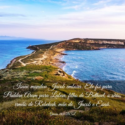 Picture 03 - Gênesis 28:5 BSL - Isaac mandou Jacob embora. Ele foi para Paddan - Bible Verse Picture