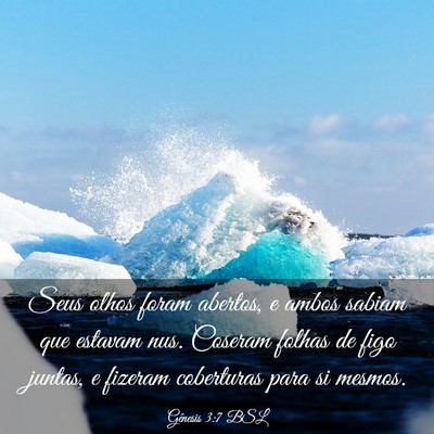 Picture 03 - Gênesis 3:7 BSL - Seus olhos foram abertos, e ambos sabiam que - Bible Verse Picture
