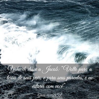 Picture 03 - Gênesis 31:3 BSL - Yahweh disse a Jacob: “Volte para a terra de - Bible Verse Picture