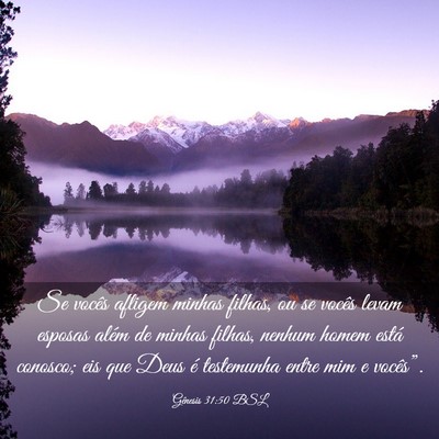 Picture 03 - Gênesis 31:50 BSL - Se vocês afligem minhas filhas, ou se vocês - Bible Verse Picture