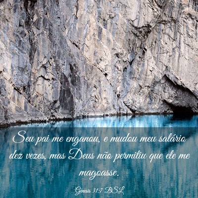 Picture 03 - Gênesis 31:7 BSL - Seu pai me enganou, e mudou meu salário dez - Bible Verse Picture