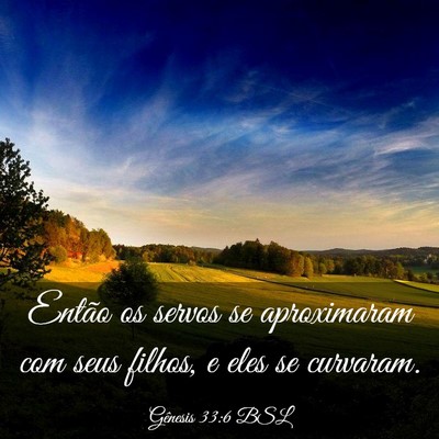 Picture 03 - Gênesis 33:6 BSL - Então os servos se aproximaram com seus filhos, - Bible Verse Picture
