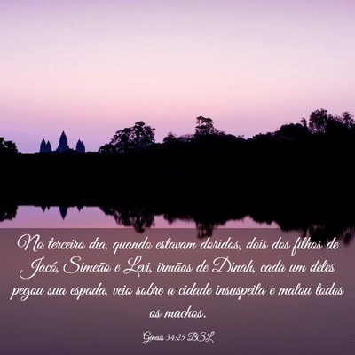 Picture 03 - Gênesis 34:25 BSL - No terceiro dia, quando estavam doridos, dois dos - Bible Verse Picture