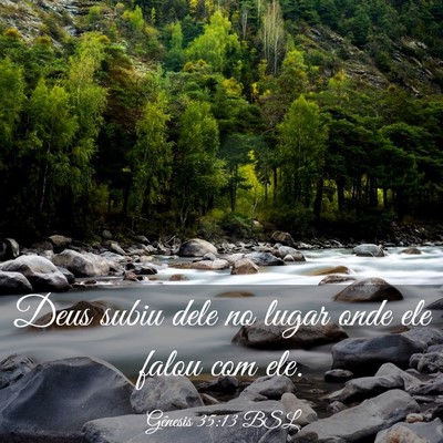 Picture 03 - Gênesis 35:13 BSL - Deus subiu dele no lugar onde ele falou com - Bible Verse Picture