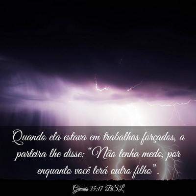 Picture 03 - Gênesis 35:17 BSL - Quando ela estava em trabalhos forçados, a - Bible Verse Picture