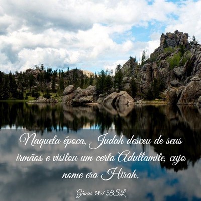 Picture 03 - Gênesis 38:1 BSL - Naquela época, Judah desceu de seus irmãos e - Bible Verse Picture