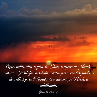 Picture 03 - Gênesis 38:12 BSL - Após muitos dias, a filha de Shua, a esposa de - Bible Verse Picture