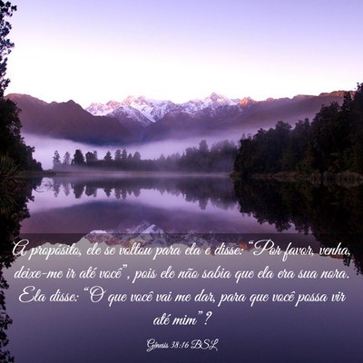 Picture 03 - Gênesis 38:16 BSL - A propósito, ele se voltou para ela e disse: - Bible Verse Picture
