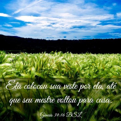 Picture 03 - Gênesis 39:16 BSL - Ela colocou sua veste por ela, até que seu - Bible Verse Picture