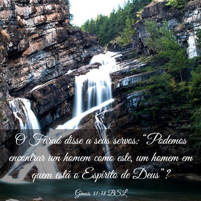 Picture 03 - Gênesis 41:38 BSL - O Faraó disse a seus servos: “Podemos - Bible Verse Picture