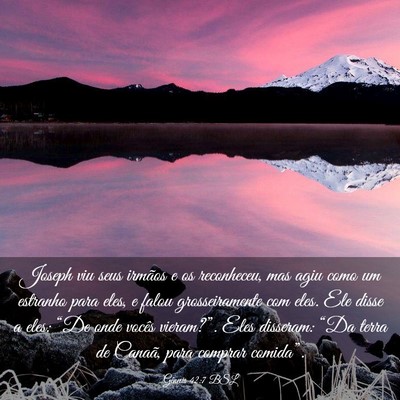 Picture 03 - Gênesis 42:7 BSL - Joseph viu seus irmãos e os reconheceu, mas agiu - Bible Verse Picture