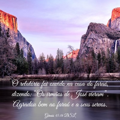 Picture 03 - Gênesis 45:16 BSL - O relatório foi ouvido na casa do faraó, - Bible Verse Picture