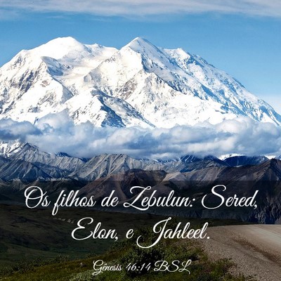 Picture 03 - Gênesis 46:14 BSL - Os filhos de Zebulun: Sered, Elon, e - Bible Verse Picture