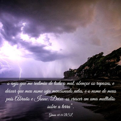 Picture 03 - Gênesis 48:16 BSL - o anjo que me redimiu de todo o mal, abençoe os - Bible Verse Picture