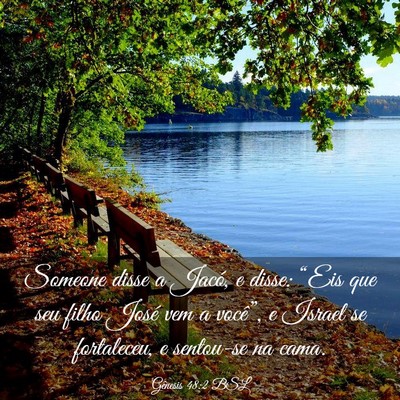 Picture 03 - Gênesis 48:2 BSL - Someone disse a Jacó, e disse: “Eis que seu - Bible Verse Picture