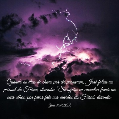 Picture 03 - Gênesis 50:4 BSL - Quando os dias de choro por ele passaram, José - Bible Verse Picture