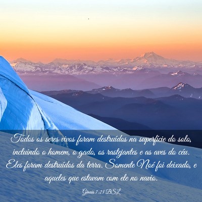 Picture 03 - Gênesis 7:23 BSL - Todos os seres vivos foram destruídos na - Bible Verse Picture