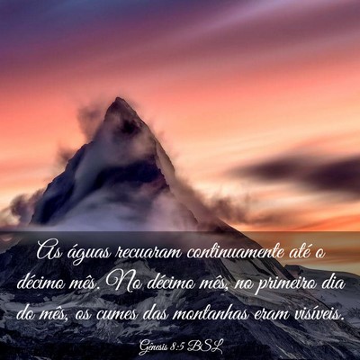 Picture 03 - Gênesis 8:5 BSL - As águas recuaram continuamente até o décimo - Bible Verse Picture