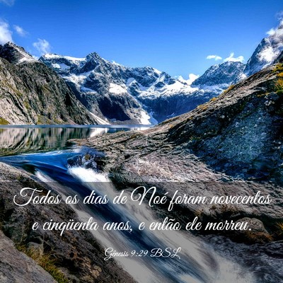 Picture 03 - Gênesis 9:29 BSL - Todos os dias de Noé foram novecentos e - Bible Verse Picture
