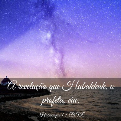 Picture 03 - Habacuque 1:1 BSL - A revelação que Habakkuk, o profeta, - Bible Verse Picture
