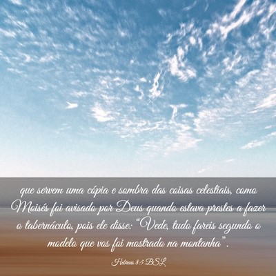 Picture 03 - Hebreus 8:5 BSL - que servem uma cópia e sombra das coisas - Bible Verse Picture