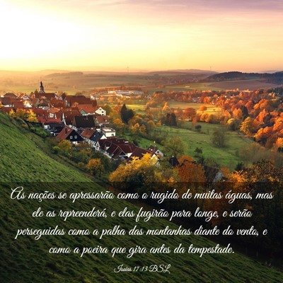 Picture 03 - Isaías 17:13 BSL - As nações se apressarão como o rugido de - Bible Verse Picture