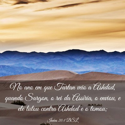 Picture 03 - Isaías 20:1 BSL - No ano em que Tartan veio a Ashdod, quando - Bible Verse Picture