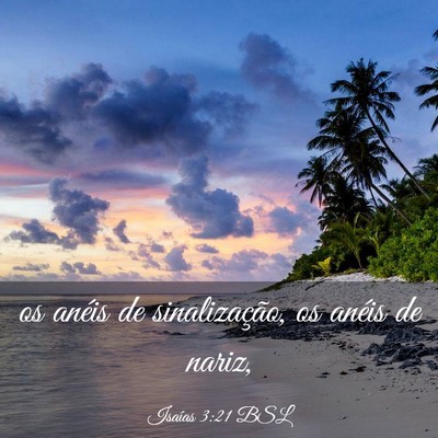 Picture 03 - Isaías 3:21 BSL - os anéis de sinalização, os anéis de - Bible Verse Picture