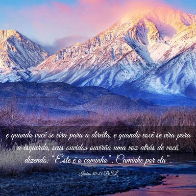 Picture 03 - Isaías 30:21 BSL - e quando você se vira para a direita, e quando - Bible Verse Picture